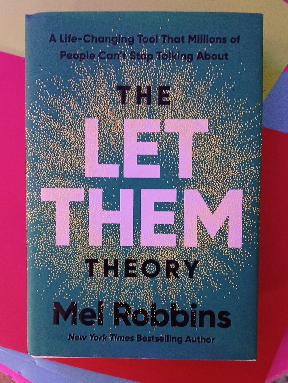 The Let Them Theory by Mel Robbins -  Hardcover